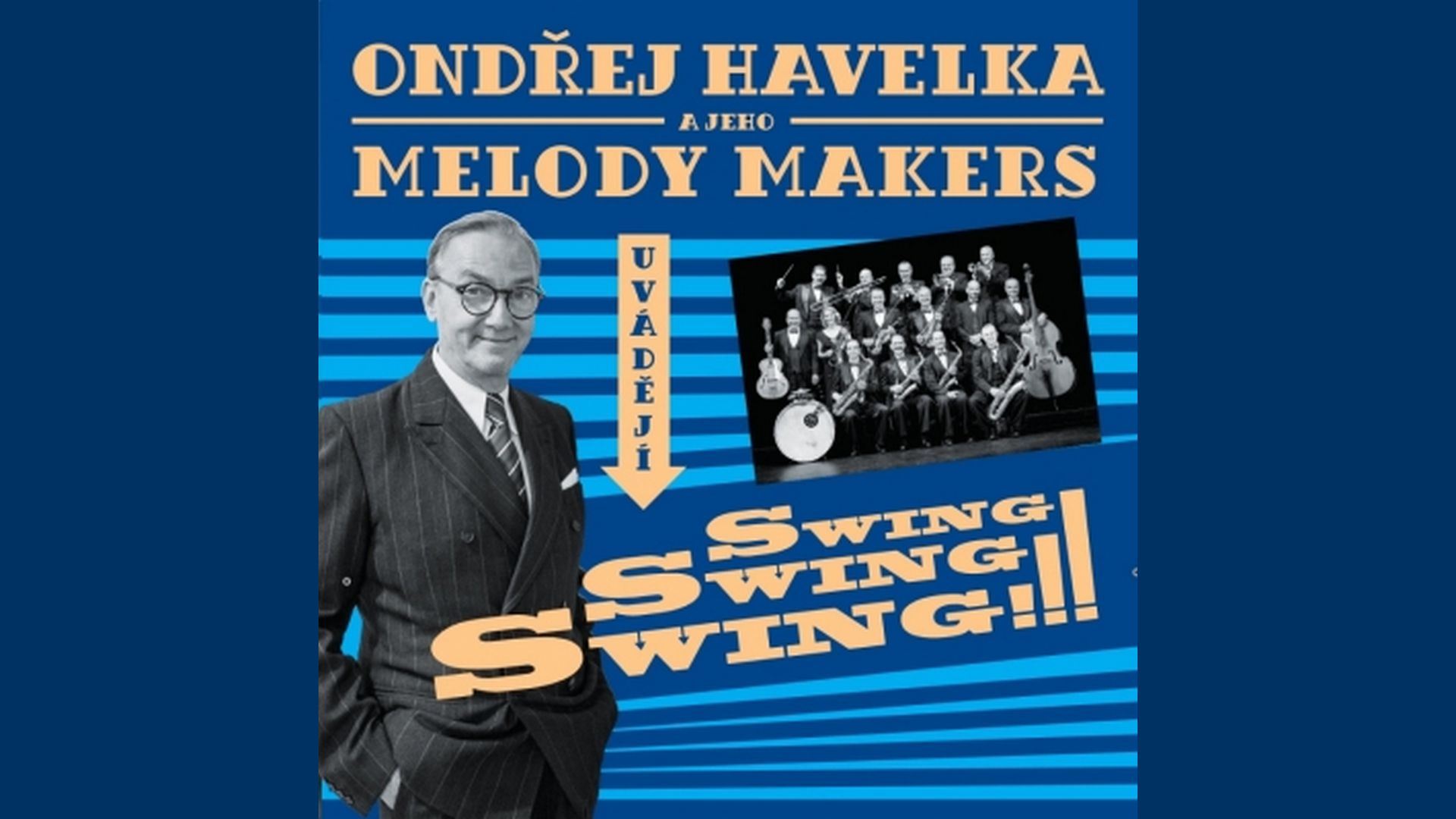 Ondřej Havelka a Melody Makers